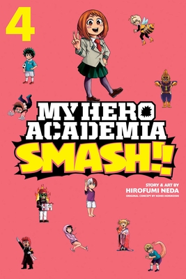 My Hero Academia: Smash!!, Vol. 4 (4)