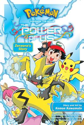 Image for Pokémon the Movie: The Power of Us--Zeraora's Story (Pokémon the Movie (manga))