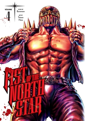 Fist of the North Star, Vol. 4 (4) (Fist of the North Star, 4)