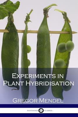 Image for Experiments in Plant Hybridisation (Illustrated)