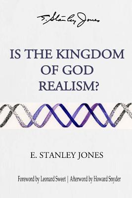 Is The Kingdom of God Realism