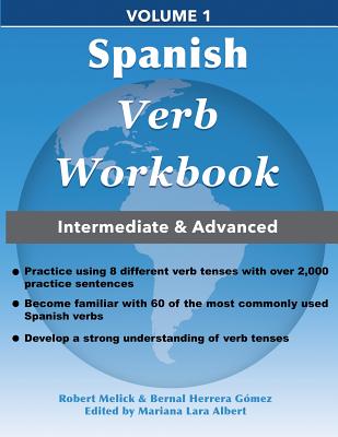 SPANISH VERB WORKBOOK INTERMEDIATE & ADANCED