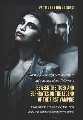 The Vampire d'Ur: Between the Tiger and Euphrates or the Legend of the First Vampire