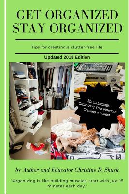 Image for Get Organized Stay Organized Get Organized Stay Organized