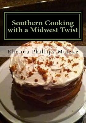 Southern Cooking with a Midwest Twist