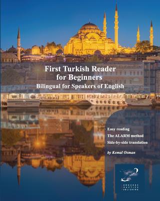 First Turkish Reader for Beginners: Bilingual for Speakers of English