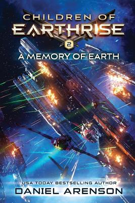 Image for A Memory of Earth: Children of Earthrise Book 2 A Memory of Earth: Children of Earthrise Book 2