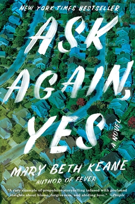 Ask Again, Yes: A Novel - Book Club Edition