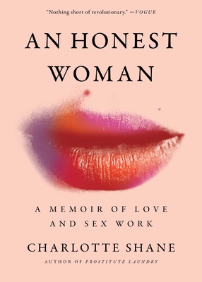 Honest Woman: A Memoir of Love and Sex Work