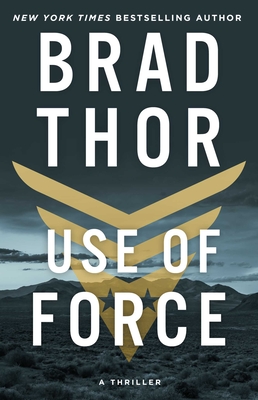 Use of Force: A Thriller (Scot Harvath Series, The)
