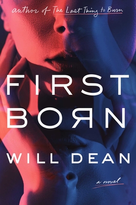 First Born: A Novel