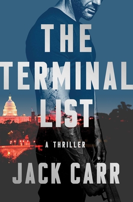 Image for The Terminal List: A Thriller