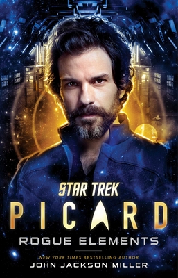 Star Trek: Picard: Rogue Elements
