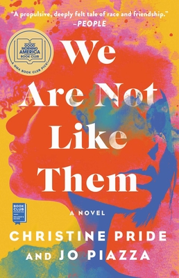 We Are Not Like Them: A Novel