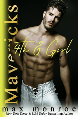 4th & Girl (Mavericks Tackle Love)