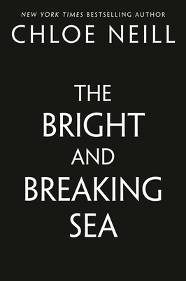 Bright and Breaking Sea