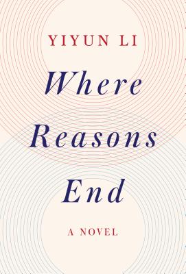 Image for Where Reasons End: A Novel Where Reasons End: A Novel