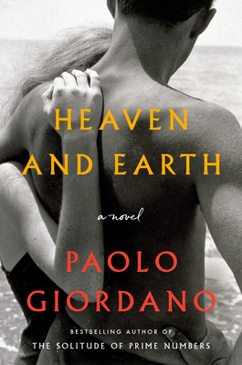 Heaven and Earth: A Novel