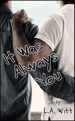 Image for IT WAS ALWAYS YOU