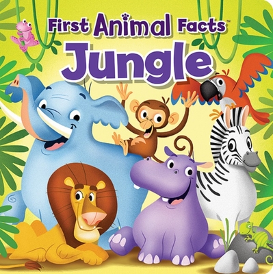 My First Animal Facts Jungle-Packed with Fun Facts and Silly Artwork, Children will Love Learning about Jungle Animals-Ages 12-36 Months