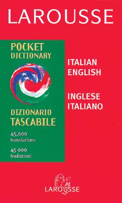 Larousse Pocket Italian/English English/Italian Dictionary