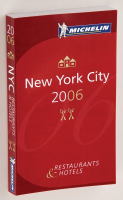 Image for Michelin Red Guide 2006 New York City: Hotels & Restaurants (Michelin Red Guides) Michelin Red Guide 2006 New York City: Hotels & Restaurants (Michelin Red Guides)