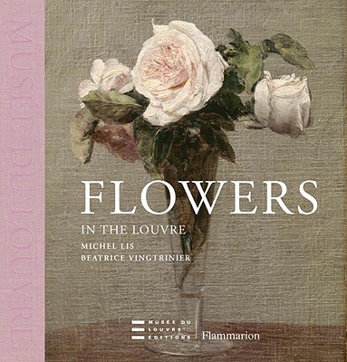Flowers in the Louvre (Musee Du Louvre)