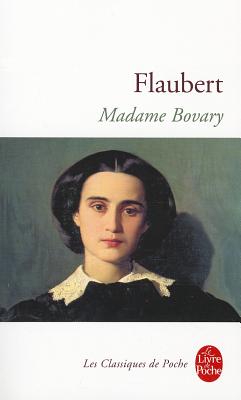 Madame Bovary (French Edition)