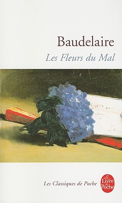 Image for Les Fleurs Du Mal (Le Livre de Poche) (French Edition)