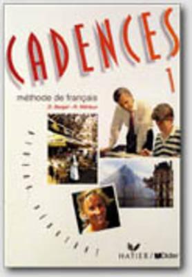 Cadences : M thode de fran ais, niveau d butant (French Edition)