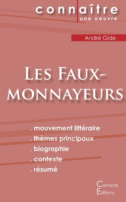 Fiche de lecture Les Faux-monnayeurs de Andr Gide (Analyse littraire de rfrence et rsum complet) [Paperback] Gide, Andr