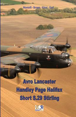 Avro 683 Lancaster Handley Page Halifax Short S.29 Stirling