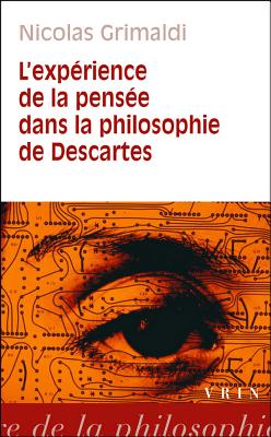 L'experience De La Pensee Dans La Philosophie De Descartes (French Edition)