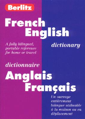 Berlitz Bilingual Dictionary (French/English)