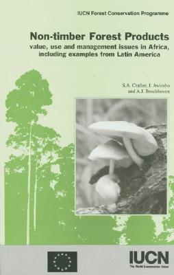 Non-timber Forest Products: Ecological and Economic Aspects of Exploitation in Colombia, Ecuador, and Bolivia