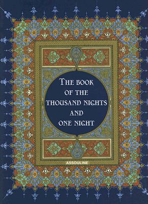 The Book of The Thousand Nights And One Nights
