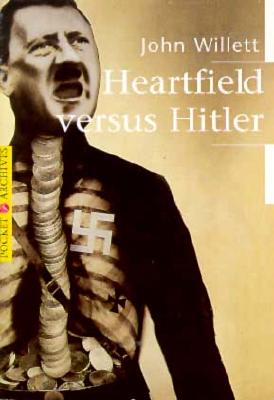Heartfield Versus Hitler (Pocket Archives)
