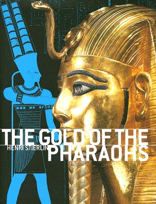 The Gold of the Pharaphs