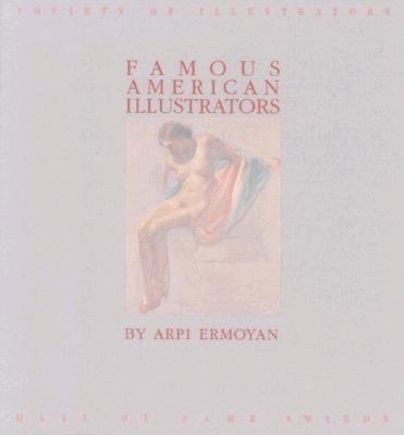 Society of Illustrators: Famous American Illustrators (Illustration reference)