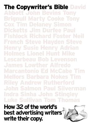 The Copywriter's Bible (Mastercraft Series)