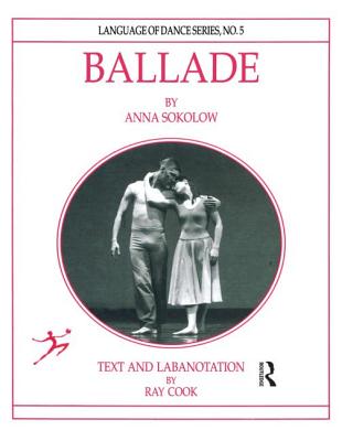 Ballade by Anna Sokolow (Language of Dance)