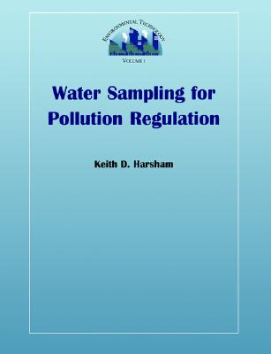 Water Sampling for Pollution Regulation (Environmental Technology)