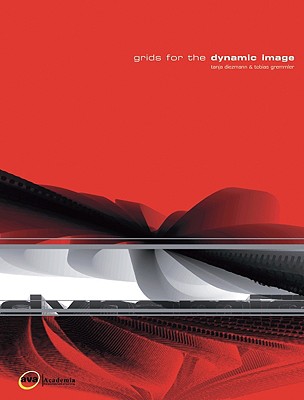 Grids for the Dynamic Image (E-Design)