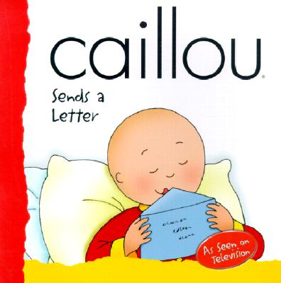 Caillou Sends A Letter