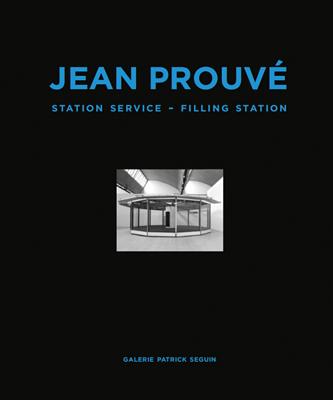 Jean Prouv: Filling Station