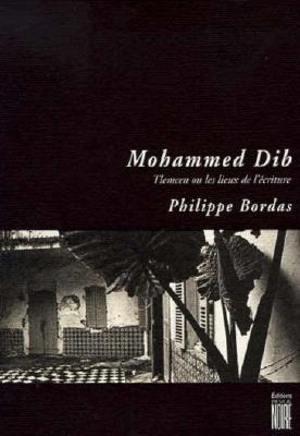 Tlemcen Du Les Lieux De L'Ecriture (The Soleil Series) (French Edition)