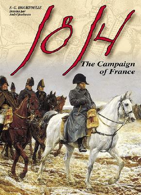 1814: The Campaign for France-The Wounded Eagle.