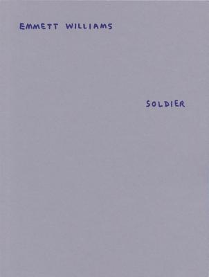 Emmett Williams: Soldier