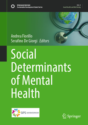 Social Determinants of Mental Health (Sustainable Development Goals Series)