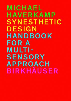 Synthetic Design: Handbook for a Multi-Sensory Approach